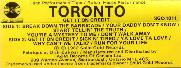 Toronto (4) : Get It On Credit (Cass, Album, Dol)