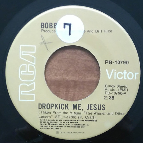 Bobby Bare : Dropkick Me, Jesus (7", Single)