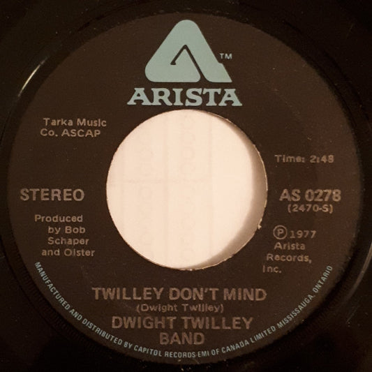 Dwight Twilley Band : Twilley Don't Mind / Rock And Roll 47 (7", Single)