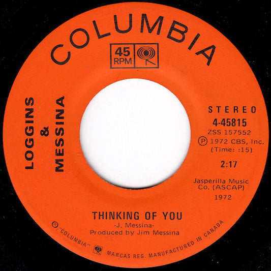 Loggins And Messina : Thinking Of You / Till The Ends Meet (7", Single)