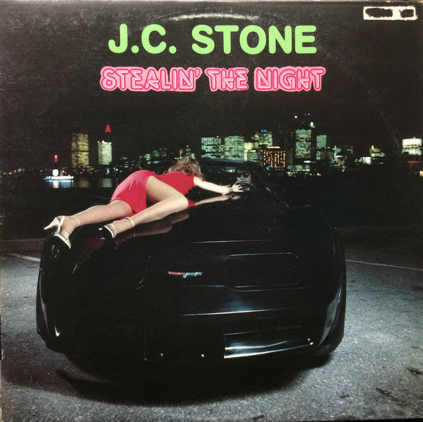 J.C. Stone : Stealin' The Night (LP, Album)