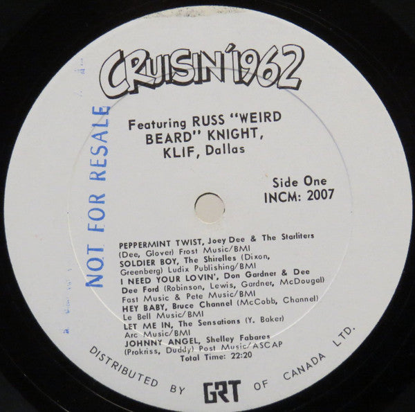 Various : Cruisin' 1962 - Featuring Russ "Weird Beard" Knight, KLIF, Dallas (LP, Comp, Mixed)
