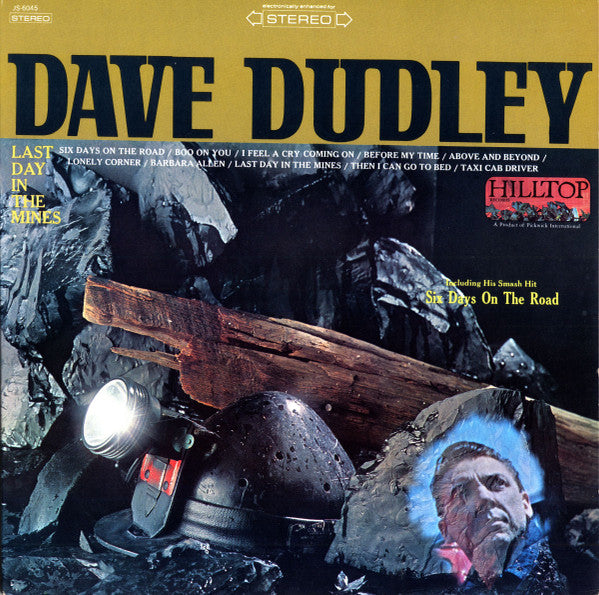 Dave Dudley : Last Day In The Mines (LP, Album, RE)