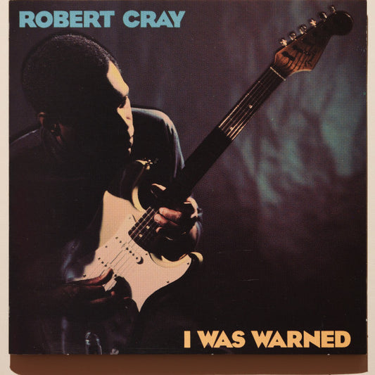 Robert Cray : I Was Warned (CD, Album)