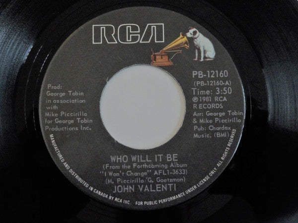 John Valenti : Who Will It Be (7", Single)