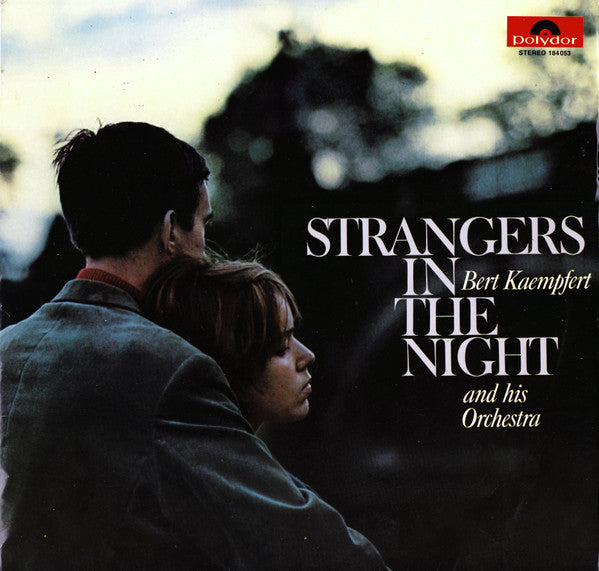 Bert Kaempfert & His Orchestra : Strangers In The Night (LP, Album)