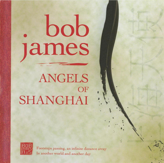Bob James : Angels Of Shanghai (CD, Album)