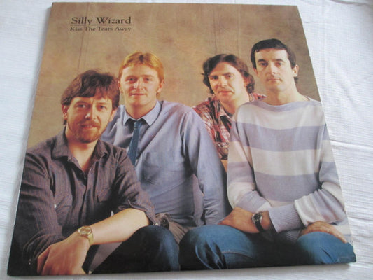 Silly Wizard : Kiss The Tears Away (LP, Album)