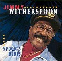 Jimmy Witherspoon : Spoon's Blues (CD, Album)