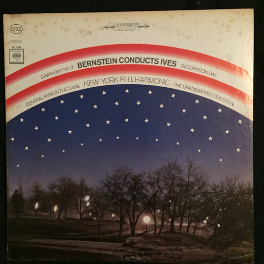 Leonard Bernstein Conducts Charles Ives, New York Philharmonic : Symphony No. 3 / Decoration Day / Central Park In The Dark / The Unanswered Question (LP, RE)