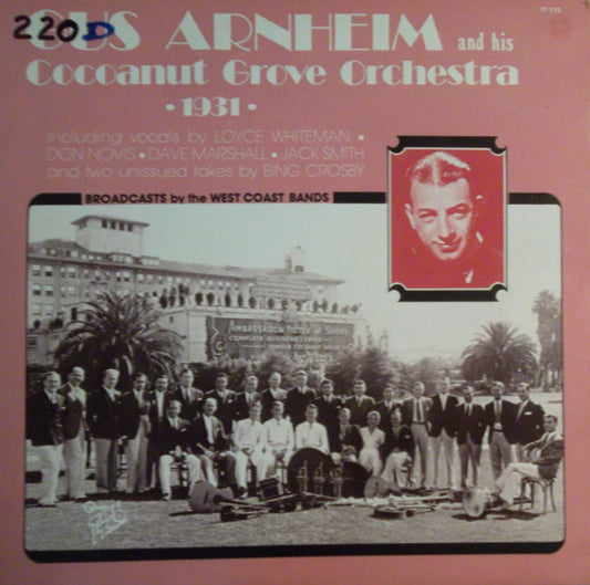 Gus Arnheim And His Orchestra : Gus Arnheim And His Cocoanut Grove Orchestra 1931 (LP, Comp)