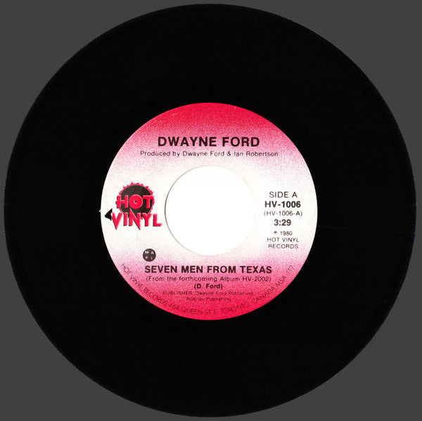 Dwayne Ford : Seven Men From Texas (7", Single)