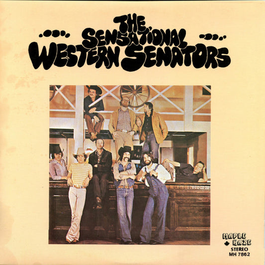 Western Senators : The Sensational Western Senators (LP, Album)