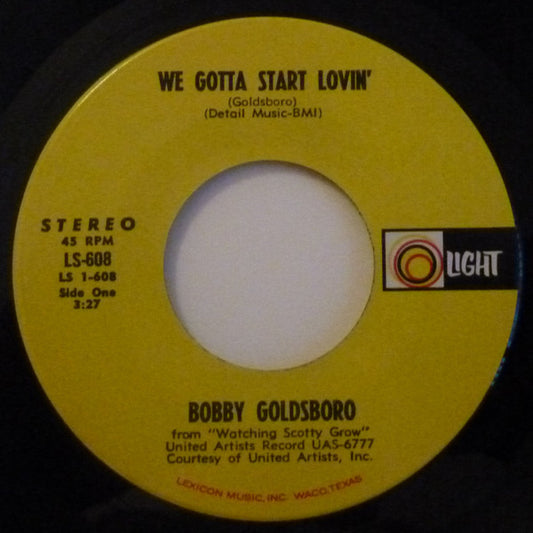 Bobby Goldsboro, Jimmy Durante : We Gotta Start Lovin' / One Of These Days (7", Single)