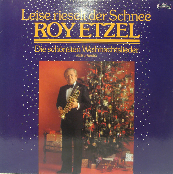 Roy Etzel : Leise Rieselt Der Schnee (LP, Album)