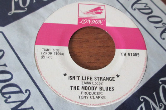 The Moody Blues : Isn't Life Strange (7")