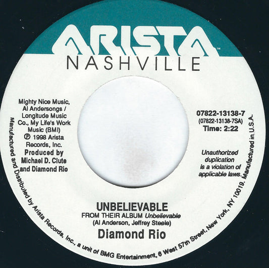 Diamond Rio : Unbelievable  (7", Single)