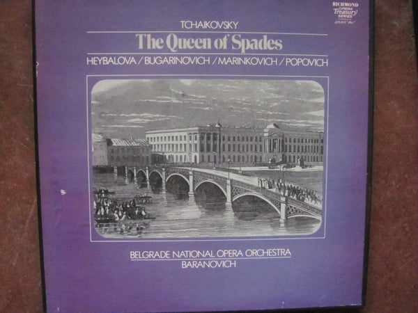 Pyotr Ilyich Tchaikovsky - Valerija Heybal / Melanija Bugarinović / Aleksandar Marinković (2) / Dušan Popović (2), Orkestar Beogradske Opere, Krešimir Baranović : The Queen Of Spades (3xLP, Album, Box)