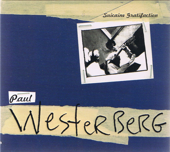 Paul Westerberg : Suicaine Gratifaction (CD, Album, Dig)