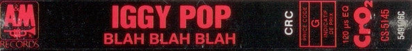 Iggy Pop : Blah-Blah-Blah (Cass, Album, Club, A&B)