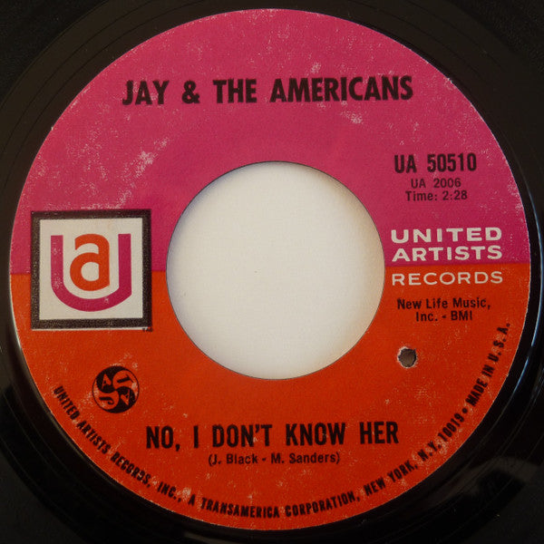 Jay & The Americans : When You Dance / No, I Don't Know Her  (7", Single, Styrene)