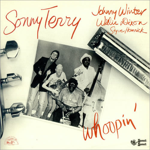 Sonny Terry with Johnny Winter, Willie Dixon and Styve Homnick : Whoopin' (CD, Album)