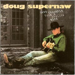 Doug Supernaw : Deep Thoughts From A Shallow Mind (CD, Album)