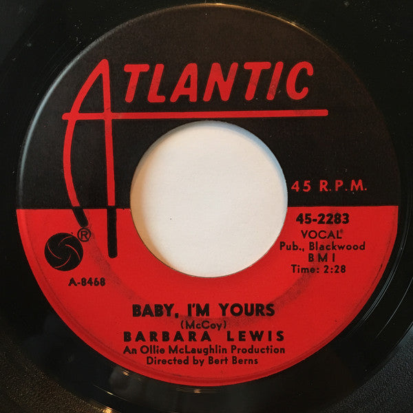Barbara Lewis : Baby, I'm Yours / I Say Love (7", Single, 1st)