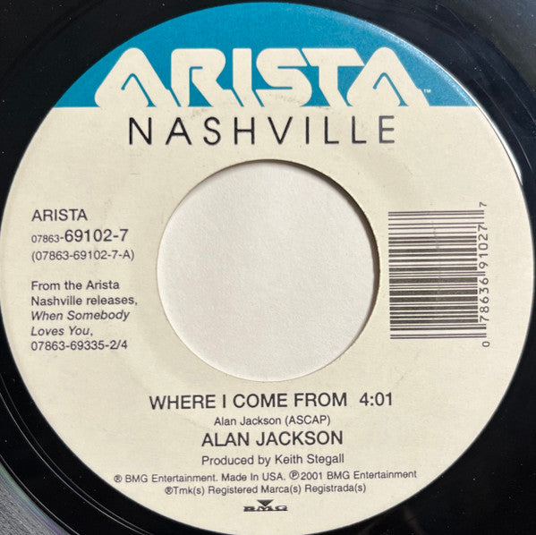 Alan Jackson (2) : Where I Come From (7", Single)
