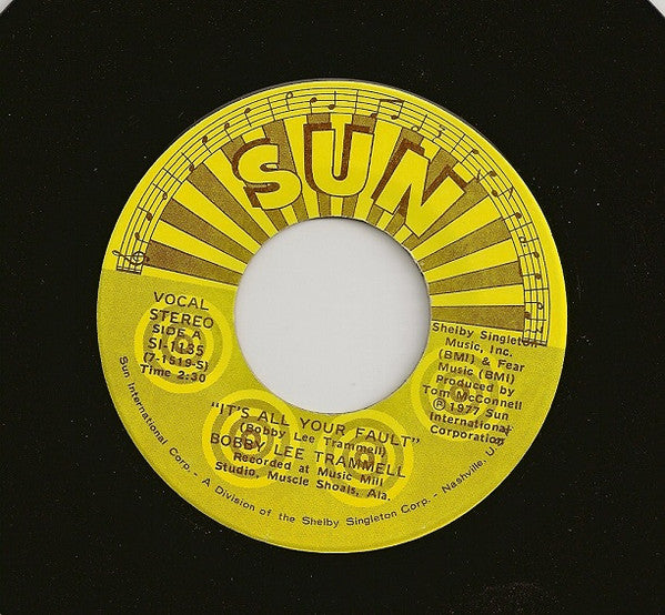 Bobby Lee Trammell : It's All Your Fault / Jenny Lee (7", Single)