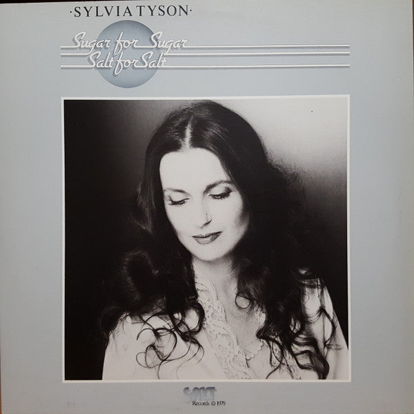 Sylvia Tyson : Sugar For Sugar - Salt For Salt (LP, Album)