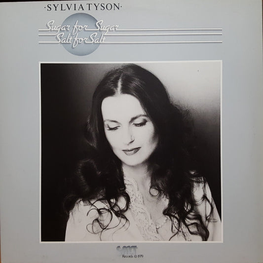 Sylvia Tyson : Sugar For Sugar - Salt For Salt (LP, Album)